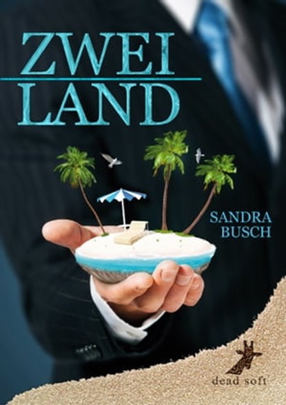 Zweiland, Sandra Busch - Ebook - 9783944737768