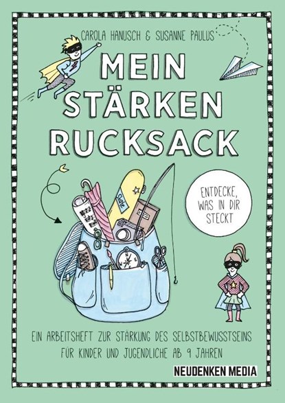 Mein Stärkenrucksack, Carola Hanusch ; Paulus Susanne - Paperback - 9783944793955