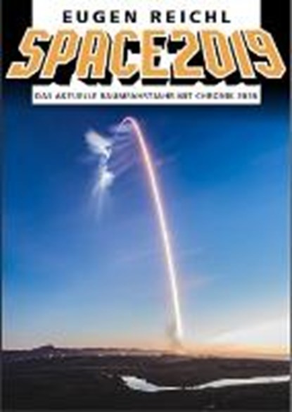 SPACE 2019, REICHL,  Eugen - Paperback - 9783944819198
