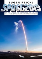 SPACE2019 - Eugen Reichl ; Peter Schramm ; Stefan Schiessl - 9783944819457