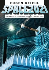 SPACE 2021 - Eugen Reichl ; Peter Schramm ; Stefan Schiessl - 9783944819495