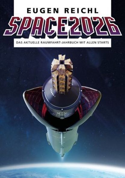 SPACE 2026, Eugen Reichl ; Stefan Schiessl - Ebook - 9783944819594