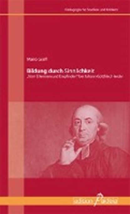 Graff, M: Bildung durch Sinnlichkeit, GRAFF,  Mario ; Koerrenz, Ralf - Paperback - 9783944830704