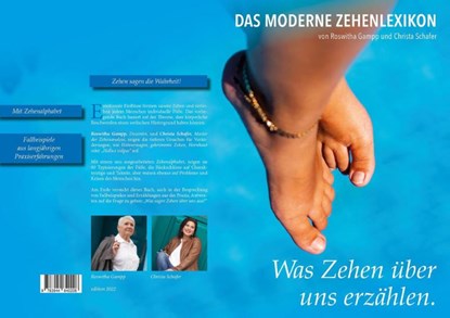 Was Zehen über uns erzählen, Christa Schafer ; Roswitha Gampp - Gebonden - 9783944840208