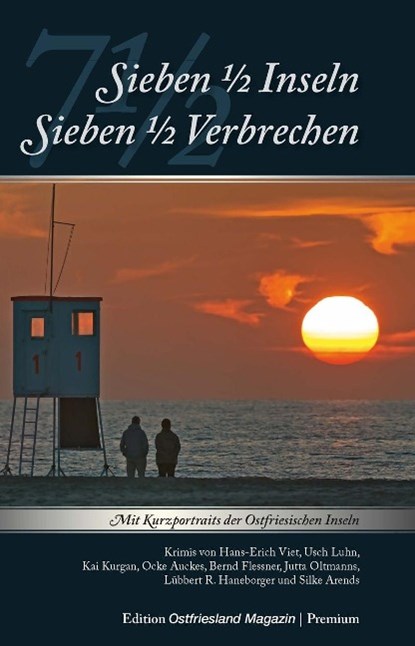 7 1/2 Inseln - 7 1/2 Verbrechen, Hans E Viet ; Usch Luhn ; Kai Kurgan ; Ocke Auckes - Paperback - 9783944841151