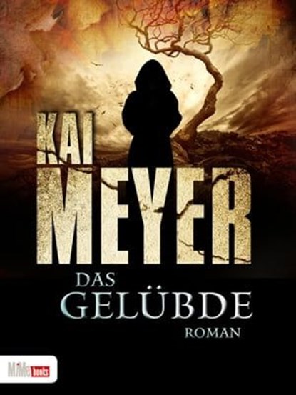 Das Gelübde, Kai Meyer - Ebook - 9783944866000