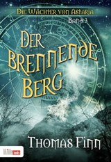 Der brennende Berg - Thomas Finn - 9783944866093