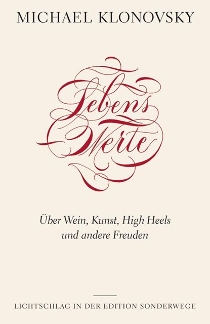 Lebenswerte, Michael Klonovsky - Paperback - 9783944872018