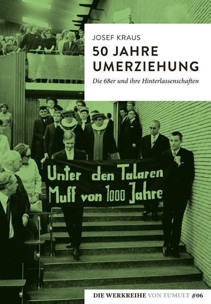 50 Jahre Umerziehung, Josef Kraus - Paperback - 9783944872810