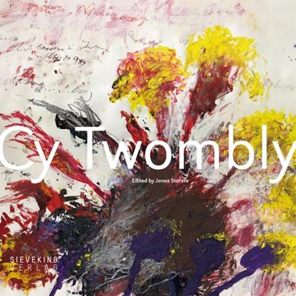 Cy Twombly, Jonas Storsve - Gebonden - 9783944874616