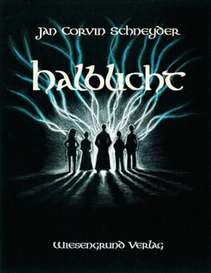 Halblicht, Jan Corvin Schneider - Ebook - 9783944879093