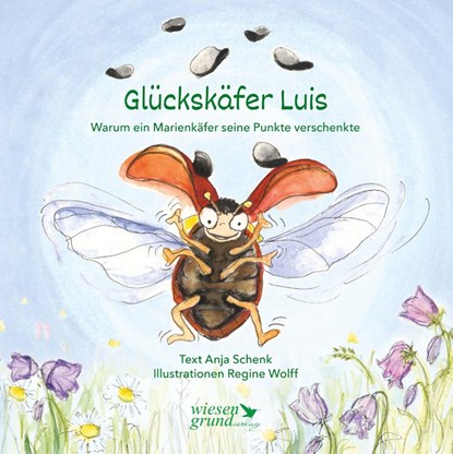Glückskäfer Luis, Anja Schenk - Gebonden - 9783944879987