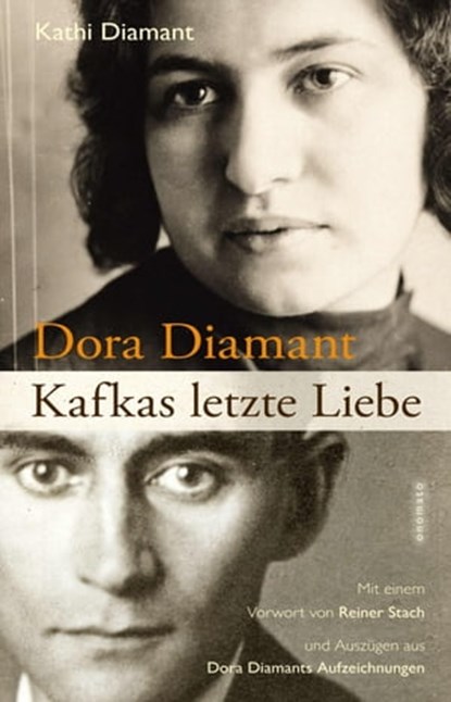 Dora Diamant - Kafkas letzte Liebe, Kathi Diamant - Ebook - 9783944891187
