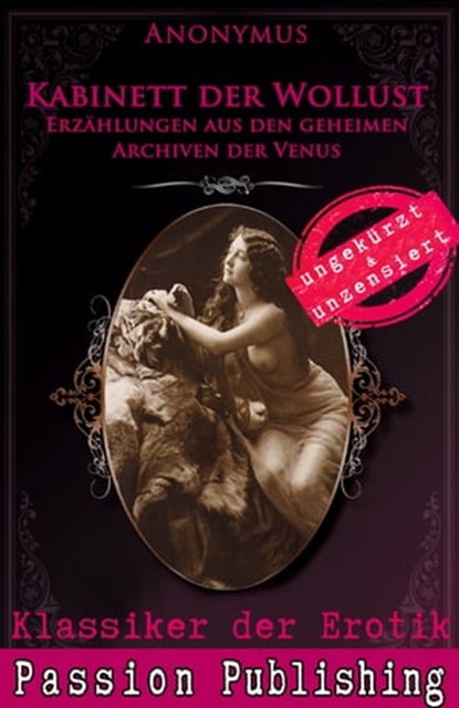 Klassiker der Erotik 58: Kabinett der Wollust, Anonymus - Ebook - 9783944964669