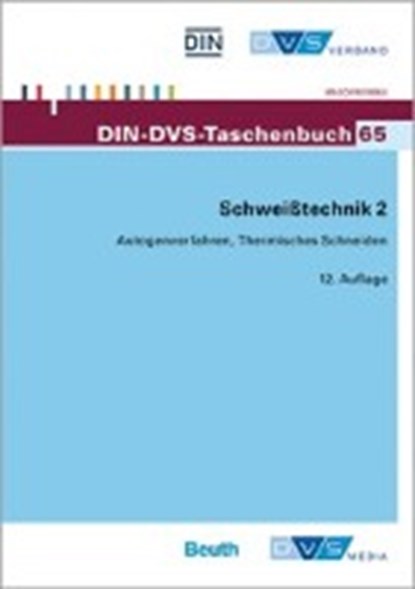 Schweißtechnik 2 Autogenverfahren Thermisches Schneiden, niet bekend - Gebonden - 9783945023815
