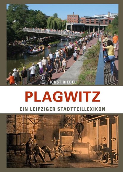 Plagwitz, Horst Riedel - Gebonden - 9783945027257