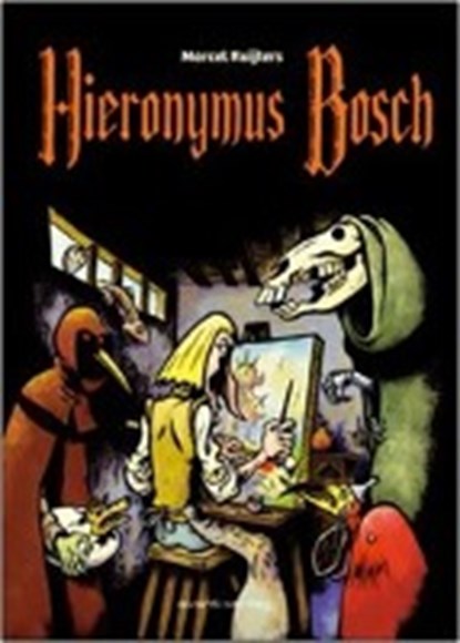 Hieronymus Bosch, RUIJTERS,  Marcel - Gebonden - 9783945034361
