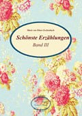Schönste Erzählungen | Marie von Ebner Eschenbach | 