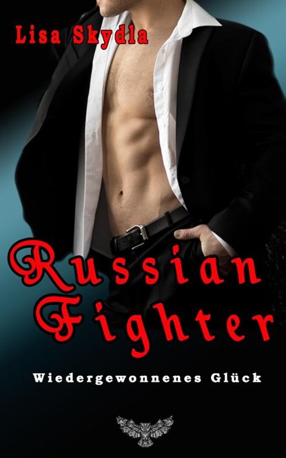 Russian Fighter, Lisa Skydla - Paperback - 9783945076941