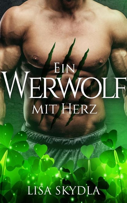 Ein Werwolf mit Herz, Lisa Skydla - Paperback - 9783945076996