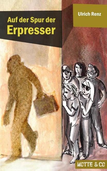 Auf der Spur der Erpresser, Ulrich Renz - Paperback - 9783945090015