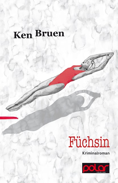 Füchsin, Ken Bruen - Paperback - 9783945133316