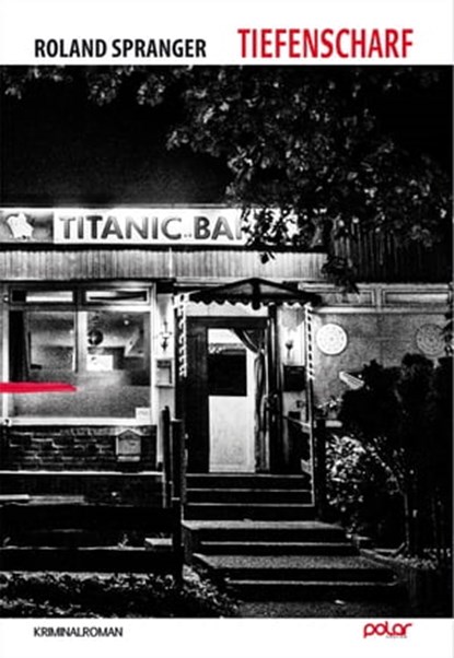 Tiefenscharf, Roland Spranger - Ebook - 9783945133606