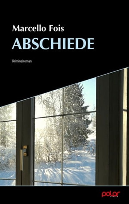 Abschiede, Marcello Fois ; Monika Lustig - Ebook - 9783945133989