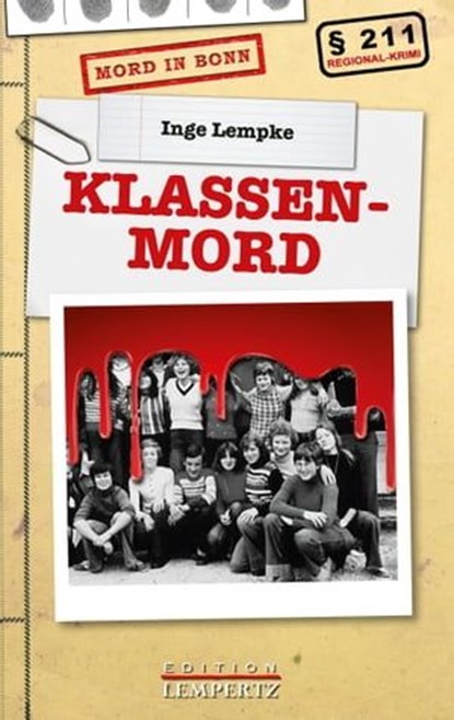 Klassenmord, Inge Lempke - Ebook - 9783945152010