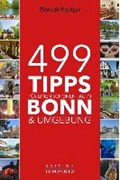 499 Tipps für einen schönen Tag in Bonn & Umgebung | auteur onbekend | 
