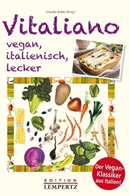 Vitaliano - vegan, italienisch, lecker, niet bekend - Ebook - 9783945152959