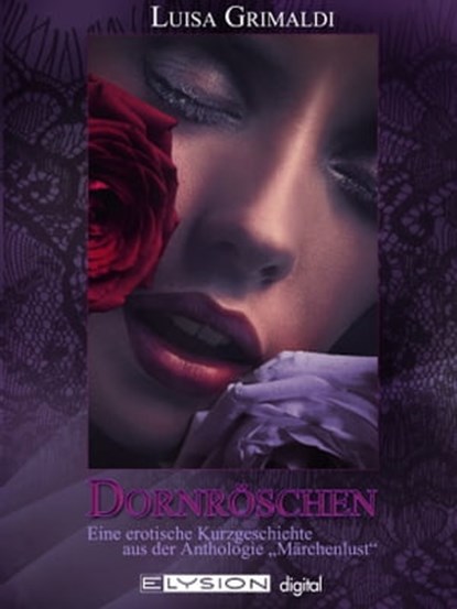 Dornröschen, Luisa Grimaldi - Ebook - 9783945163498