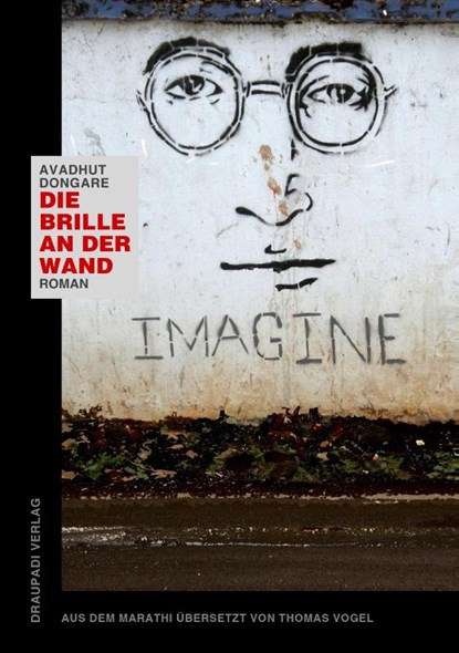 Die Brille an der Wand, Avadhut Dongare - Paperback - 9783945191774