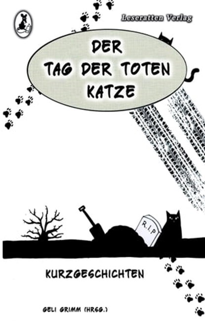 Der Tag der toten Katze, niet bekend - Ebook - 9783945230152