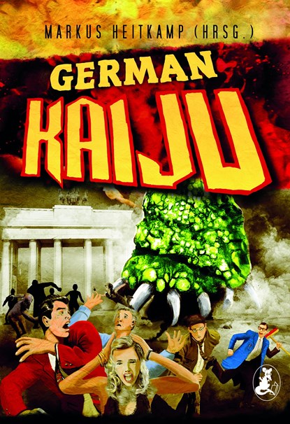 German Kaiju, Simona Turini ;  Thomas Williams ;  Tom Daut ;  Thomas Heidemann ;  Hanna Nolden ;  Christian von Aster ;  Markus Kastenholz ;  Finley "Gun" McKinley ;  Torsten Scheib ;  Wolfgang Schroeder - Paperback - 9783945230381