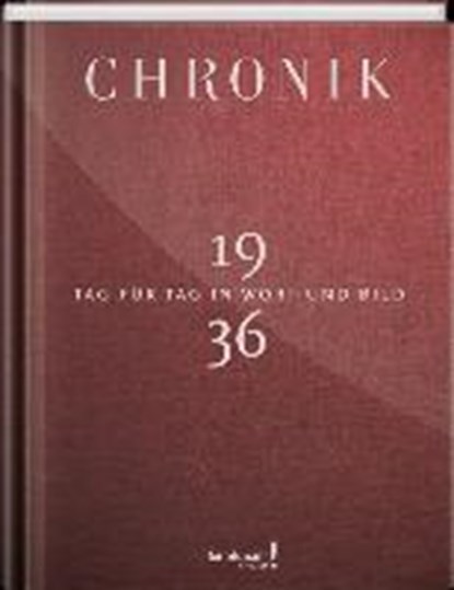 Chronik 1936, niet bekend - Gebonden - 9783945302361
