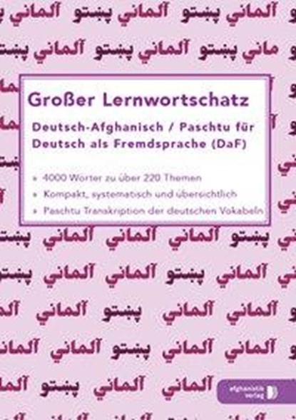 Großer Lernwortschatz Deutsch - Afghanisch / Paschtu für Deutsch als Fremdsprache, niet bekend - Paperback - 9783945348284