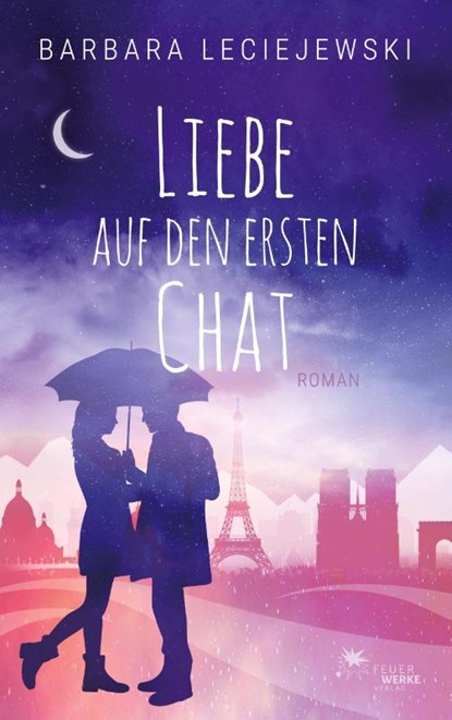 Liebe auf den ersten Chat, Barbara Leciejewski - Paperback - 9783945362983