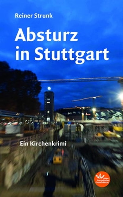 Absturz in Stuttgart, Reiner Strunk - Ebook - 9783945369852