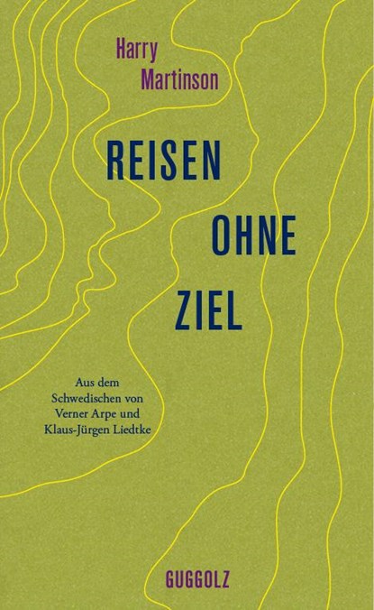 Reisen ohne Ziel, Harry Martinson - Gebonden - 9783945370117