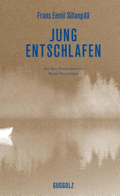 Jung entschlafen, Frans Eemil Sillanpää - Gebonden - 9783945370148