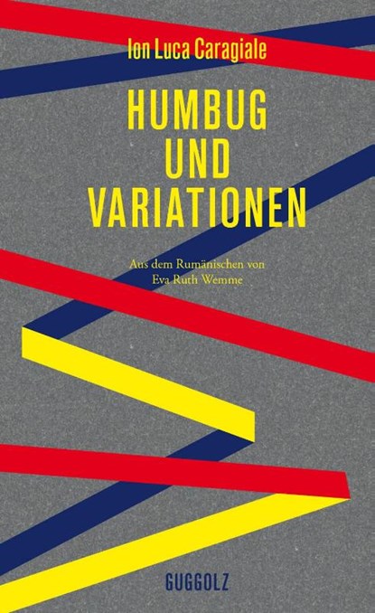 Humbug und Variationen, Ion Luca Caragiale - Gebonden - 9783945370162