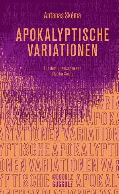 Apokalyptische Variationen, Antanas Skema - Gebonden - 9783945370261