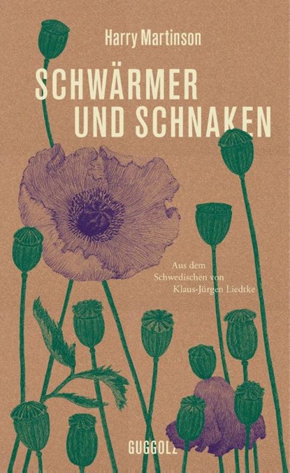 Schwärmer und Schnaken, Harry Martinson - Gebonden - 9783945370292