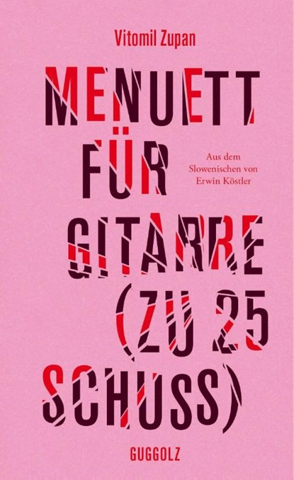 Menuett für Gitarre (zu 25 Schuss), Vitomil Zupan - Gebonden - 9783945370308