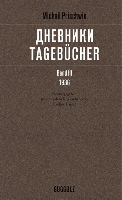 Tagebücher' Band III, 1936, Michail Prischwin - Gebonden - 9783945370506