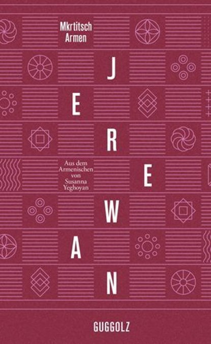 Jerewan, Mkrtitsch Armen ; Susanna Yeghoyan - Ebook - 9783945370568