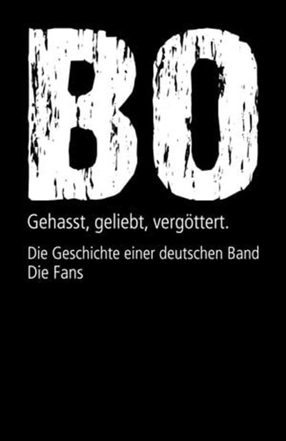 Böhse Onkelz. Gehasst, geliebt, vergöttert (Bundle), Klaus Farin - Ebook - 9783945398722