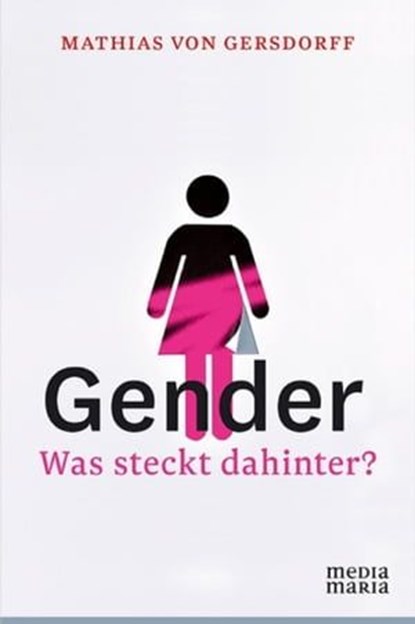 Gender, Mathias von Gersdorff - Ebook - 9783945401705
