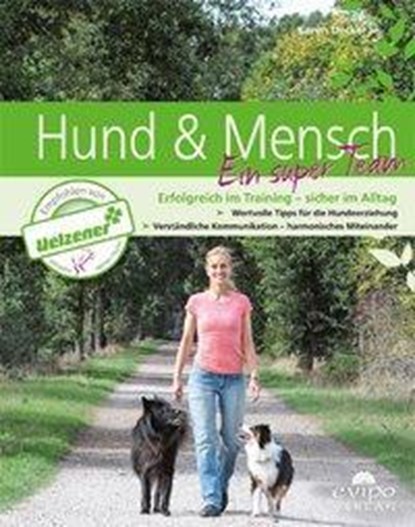 Hund & Mensch ein super Team, Karen Uecker - Paperback - 9783945417256